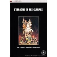 Espagne et ses guerres