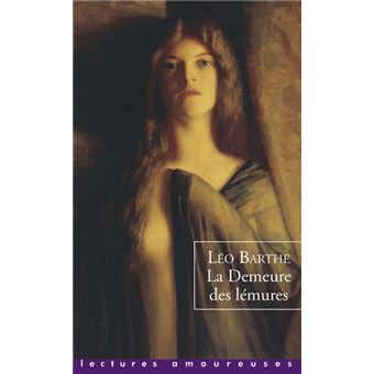 La demeure des lémures de Léo Barthe - Editions La Musardine