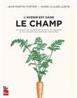 L'avenir est dans le champ