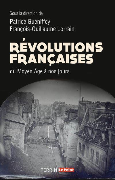 Révolutions françaises du Moyen Âge à nos jours -  Collectif - broché