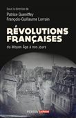 Révolutions françaises du Moyen Âge à nos jours