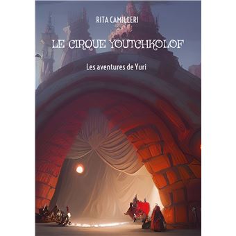 Le cirque Youtchkolof