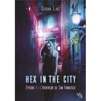 Hex in the City, Épisode 1