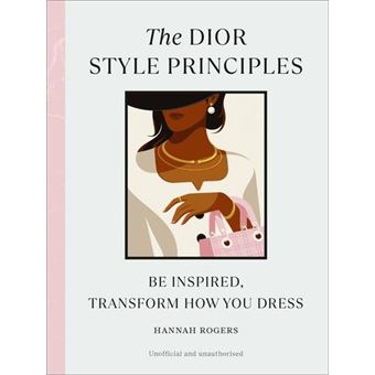 THE DIOR STYLE PRINCIPLES
