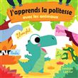 J'apprends la politesse avec les animaux