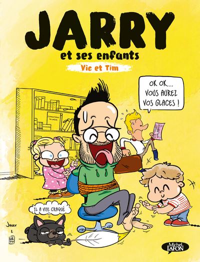 Jarry et ses enfants - tome 1 Vic et Tim
