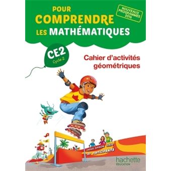 Pour Comprendre Les Mathématiques Ce2 Cahier Dactivités Géométriques - 