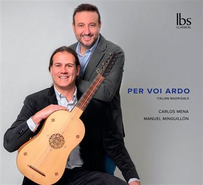 Per Voi Ardo Madrigaux Italiens