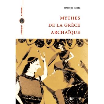 Mythes de la Grèce archaïque