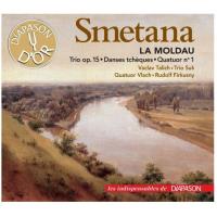 Smetana : La Moldau, Trio Opus 15, Danses tchèques, Quatuor numéro 1