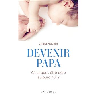 Devenir papa