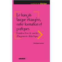 Le français langue étrangère, entre formation et pratiques