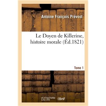 Le Doyen de Killerine, histoire morale