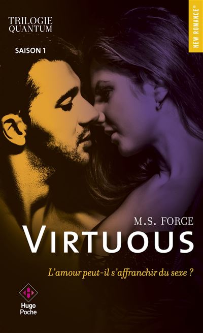 Trilogie quantum Saison 1 Virtuous - M.S. Force - Poche
