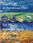 Van Gogh à Auvers-sur-Oise