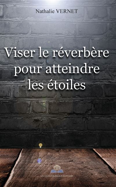 Viser le réverbère pour attaindre les étoiles