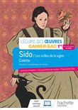 Français 1re - Oeuvre intégrale Sido - Cahier élève