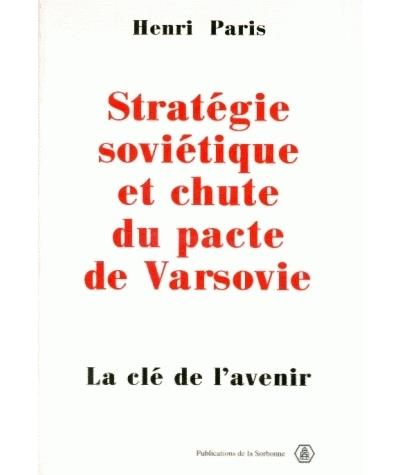 Strategie sovietique et chute du pacte de varsovie cle de l'