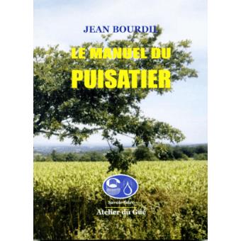 Le manuel du puisatier