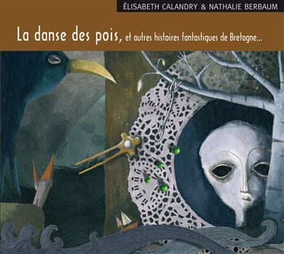 La danse des pois - Elisabeth Calandry - Texte lu (CD)
