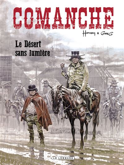 Comanche - Le Désert sans lumière
