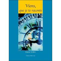 Viens, que je te raconte