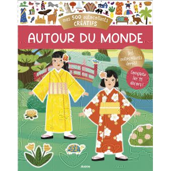 Mes 500 autocollants créatifs - autour du monde