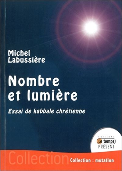 Nombre et Lumière