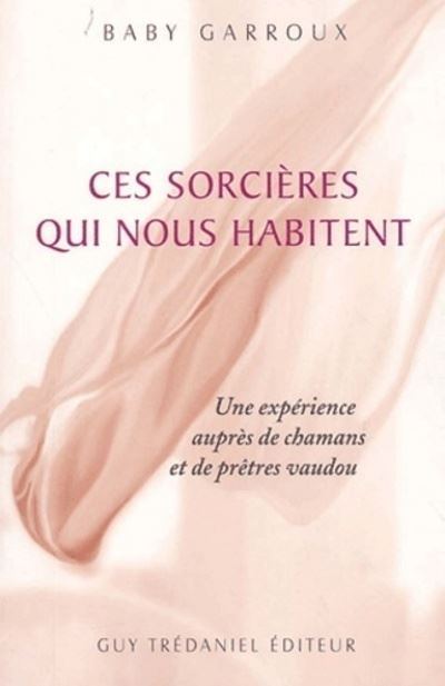 Ces sorcières qui nous habitent