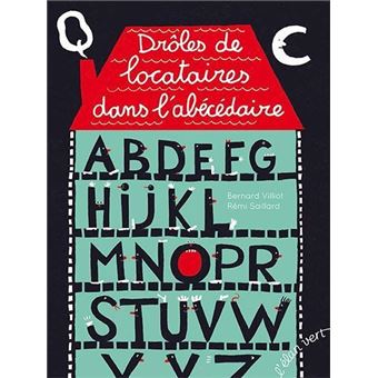 Drôles de locataires dans l'abécédaire
