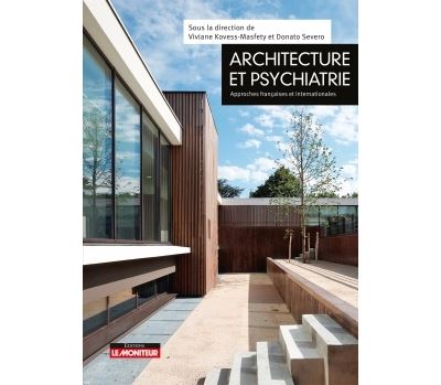Architecture et psychiatrie