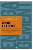 A vivre et à rêver