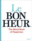 Bonheur, le