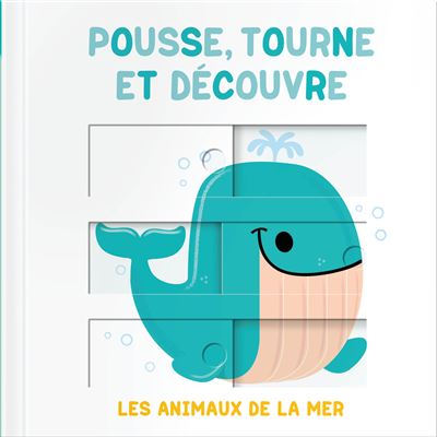 Les animaux de la mer pousse tourne -  Collectif - cartonné