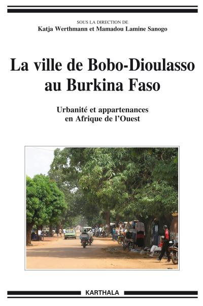 La ville de Bobo-Dioulasso au Burkina Faso