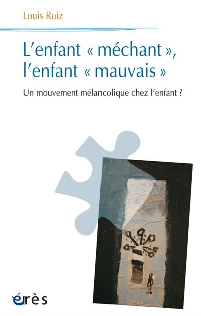 Le mouvement mélancolique chez l'enfant