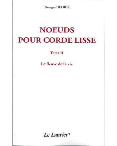 Noeuds pour corde lisse