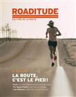 La route c'est le pied