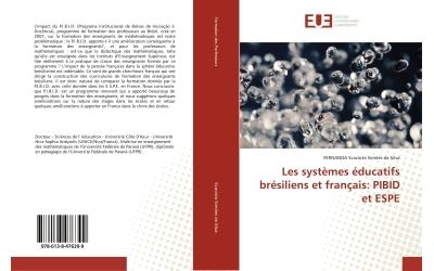 Les systèmes éducatifs brésiliens et français: PIBID et ESPE
