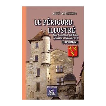 Le Périgord illustré