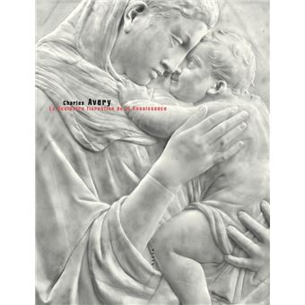 La Sculpture florentine de la Renaissance