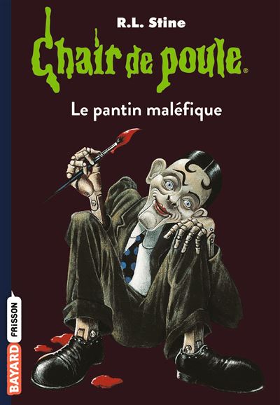 Chair De Poule Le Pantin Malefique Tome 14 Chair De Poule R L Stine Jean Baptiste Medina Poche Achat Livre Ou Ebook Fnac