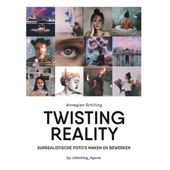 Client Twisting Twisting reality Surrealistische foto's maken en bewerken - cartonné ...