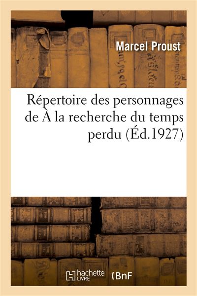 Repertoire des personnages de a la recherche du temps perdu