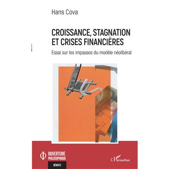 Croissance, stagnation et crises financières