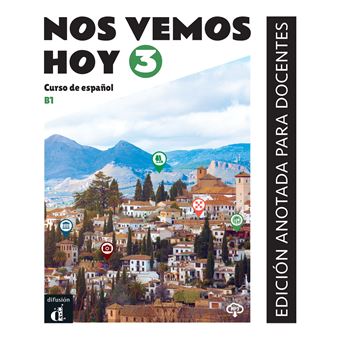 Nos vemos hoy 3 - Livre du professeur