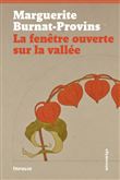 La Fenêtre ouverte sur la vallée