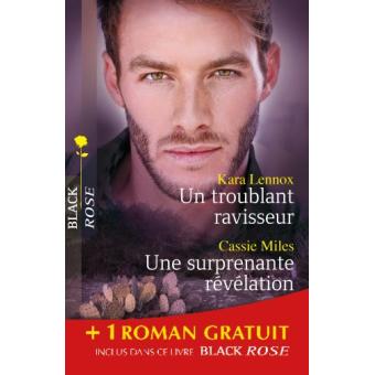 Un troublant ravisseur - Une surprenante révélation - Une dangereuse alliance - 1