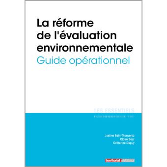 La réforme de l’évaluation environnementale