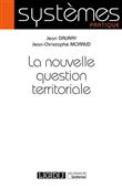 La nouvelle question territoriale